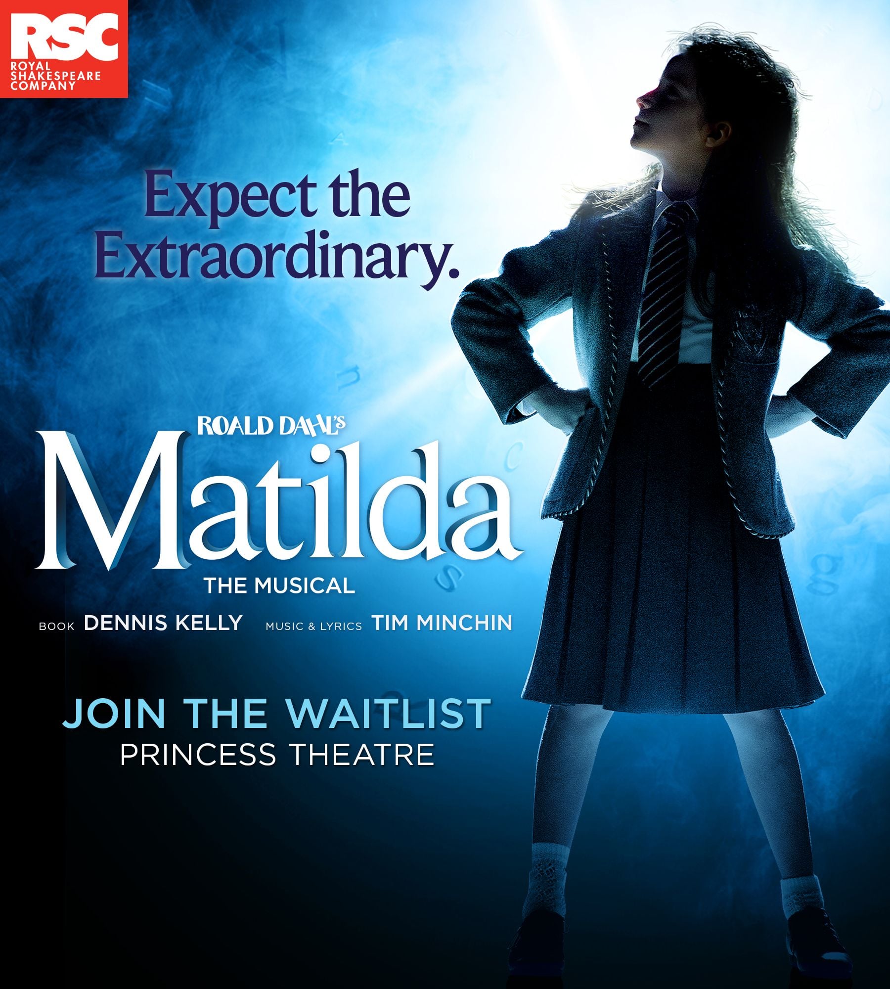 Promotional poster for Matilda The Musical featuring a girl looking up under dramatic lighting.